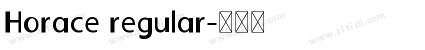 Horace regular字体转换